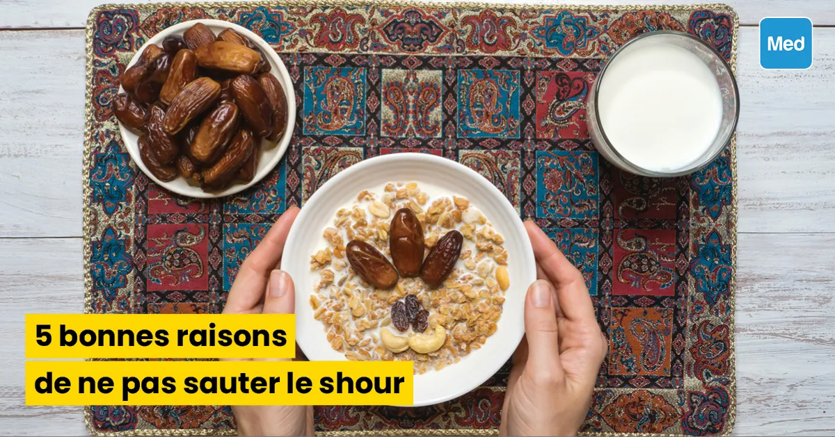 5 bonnes raisons pour ne pas sauter le repas du shour
